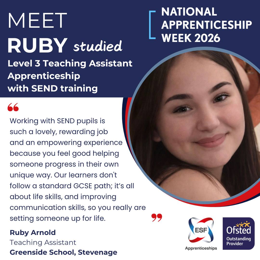Meet Ruby Arnold studied Level 3 Teaching Assistant Apprenticeship Meet Ruby Arnold studied Level 3 Teaching Assistant Apprenticeship
