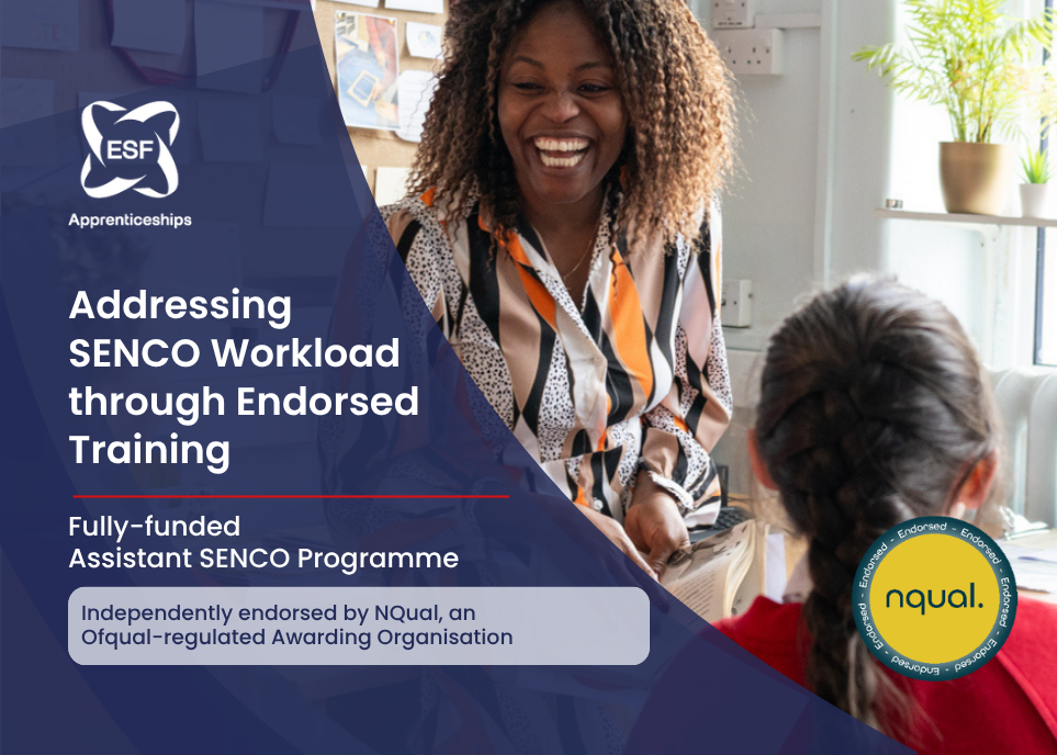 Assistant SENCO Programme Earns Official Endorsement from NQual